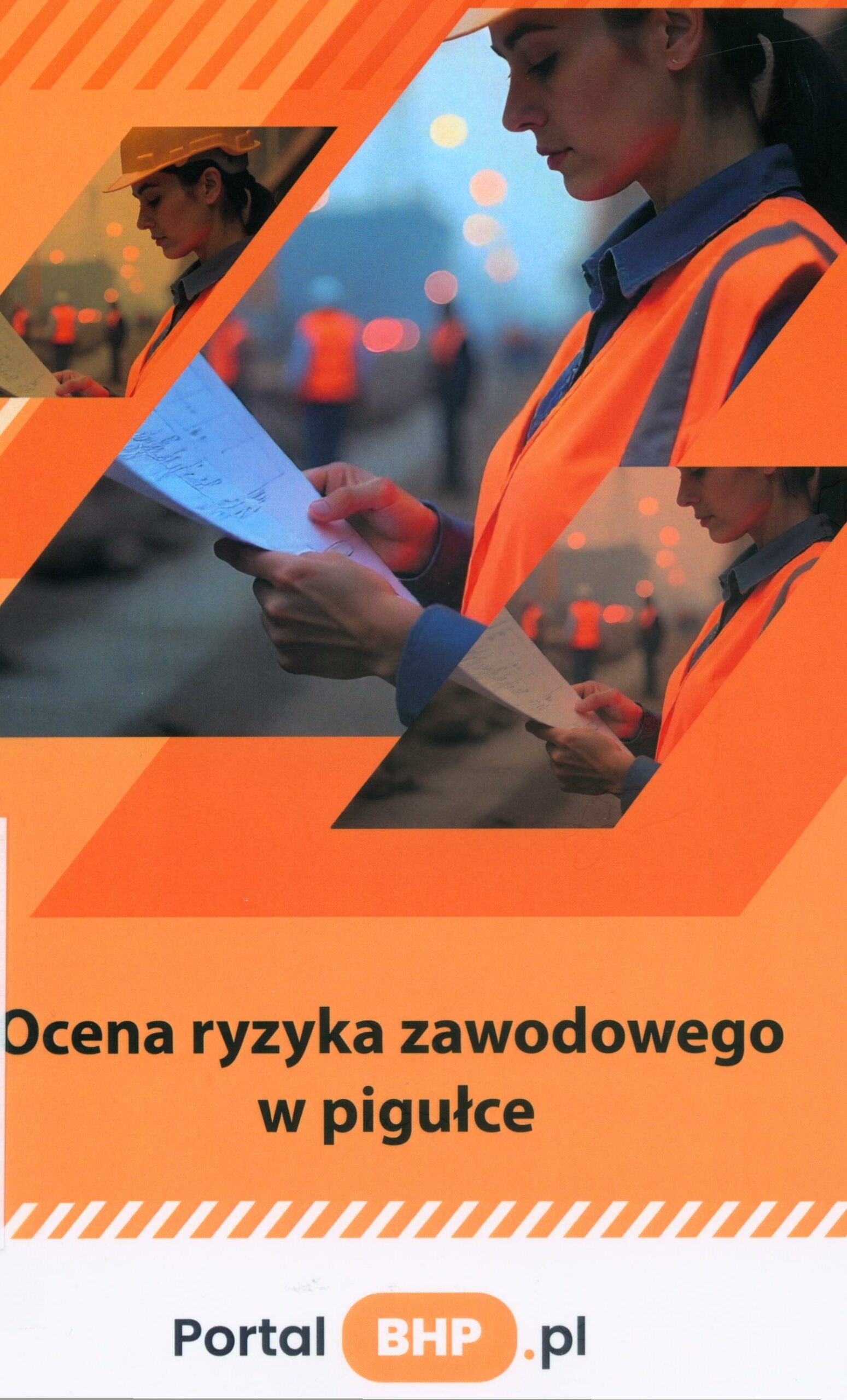 Ocena ryzyka zawodowego w pigułce