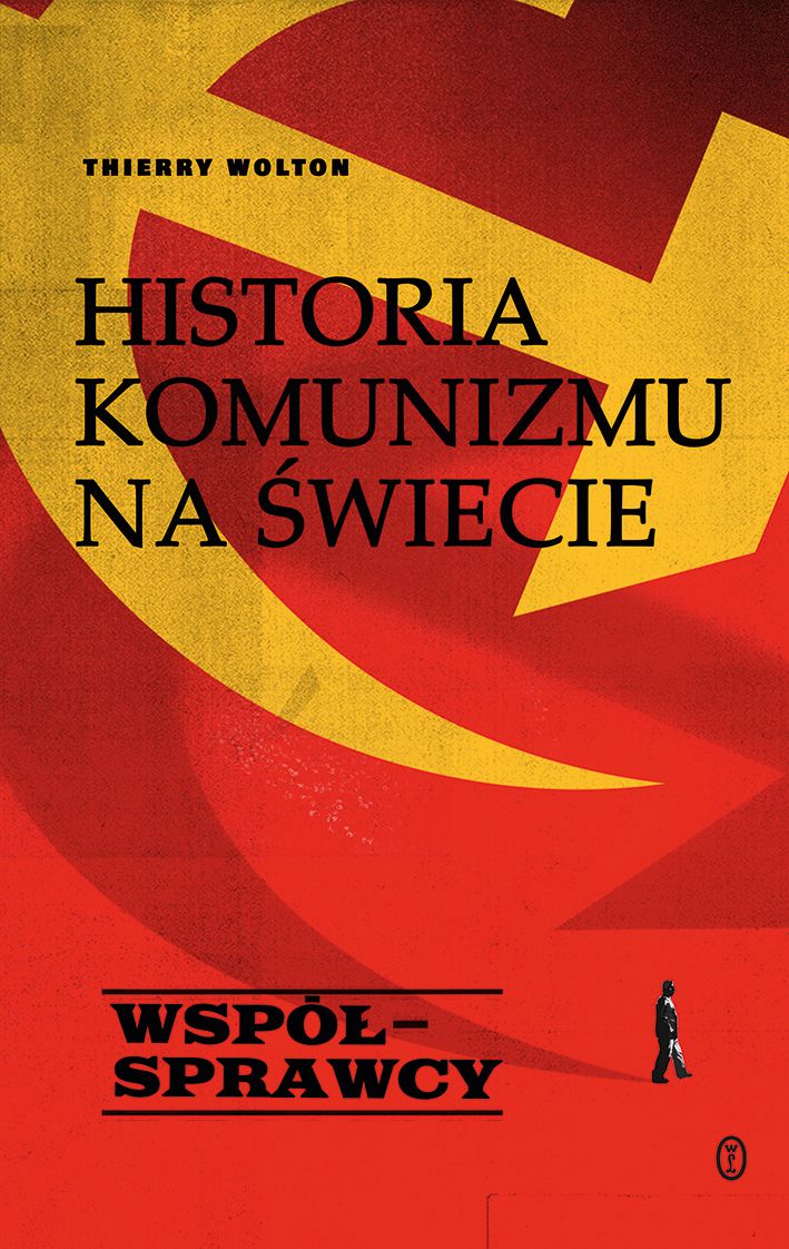 Historia komunizmu na świecie : próba dochodzenia historycz…
