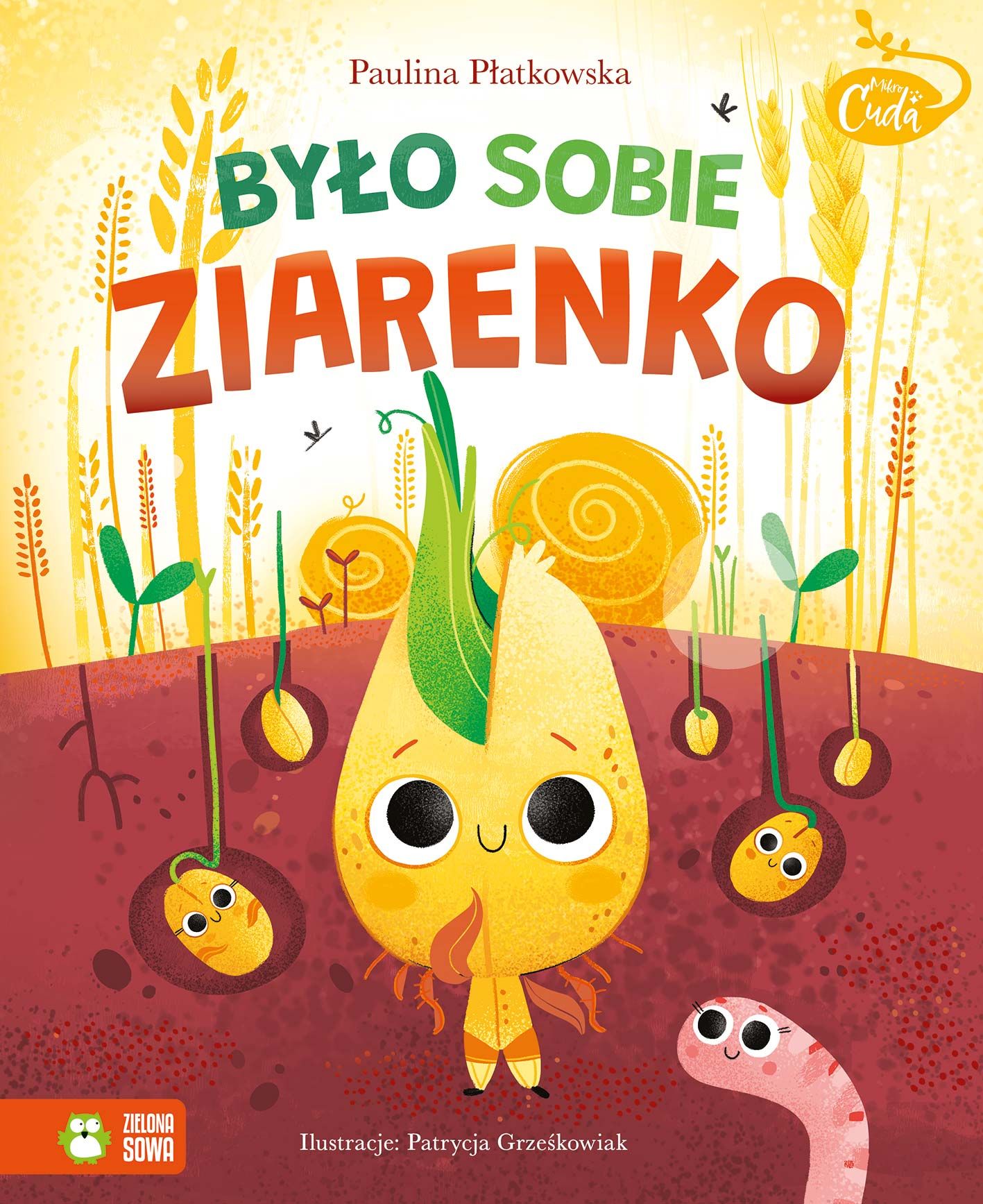 Było sobie ziarenko!