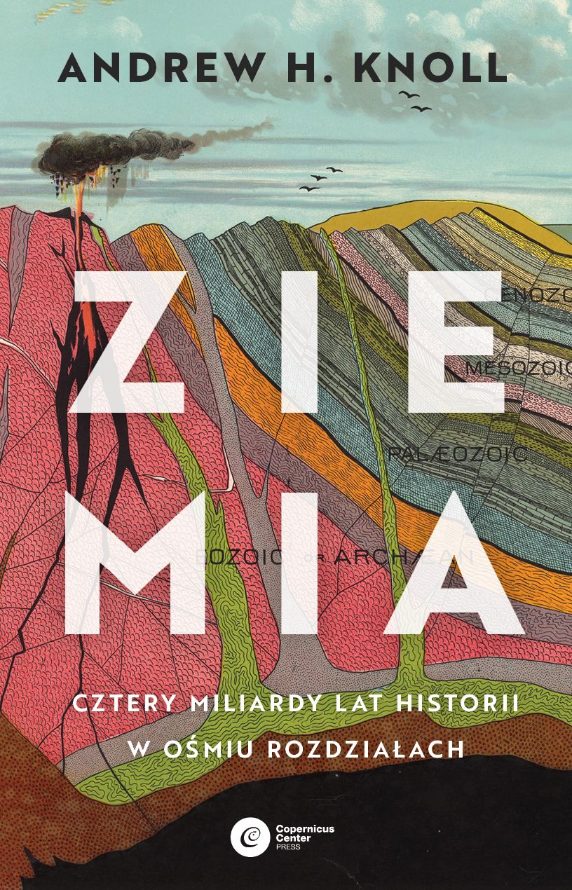 Ziemia : cztery miliardy lat historii w ośmiu rozdziałach