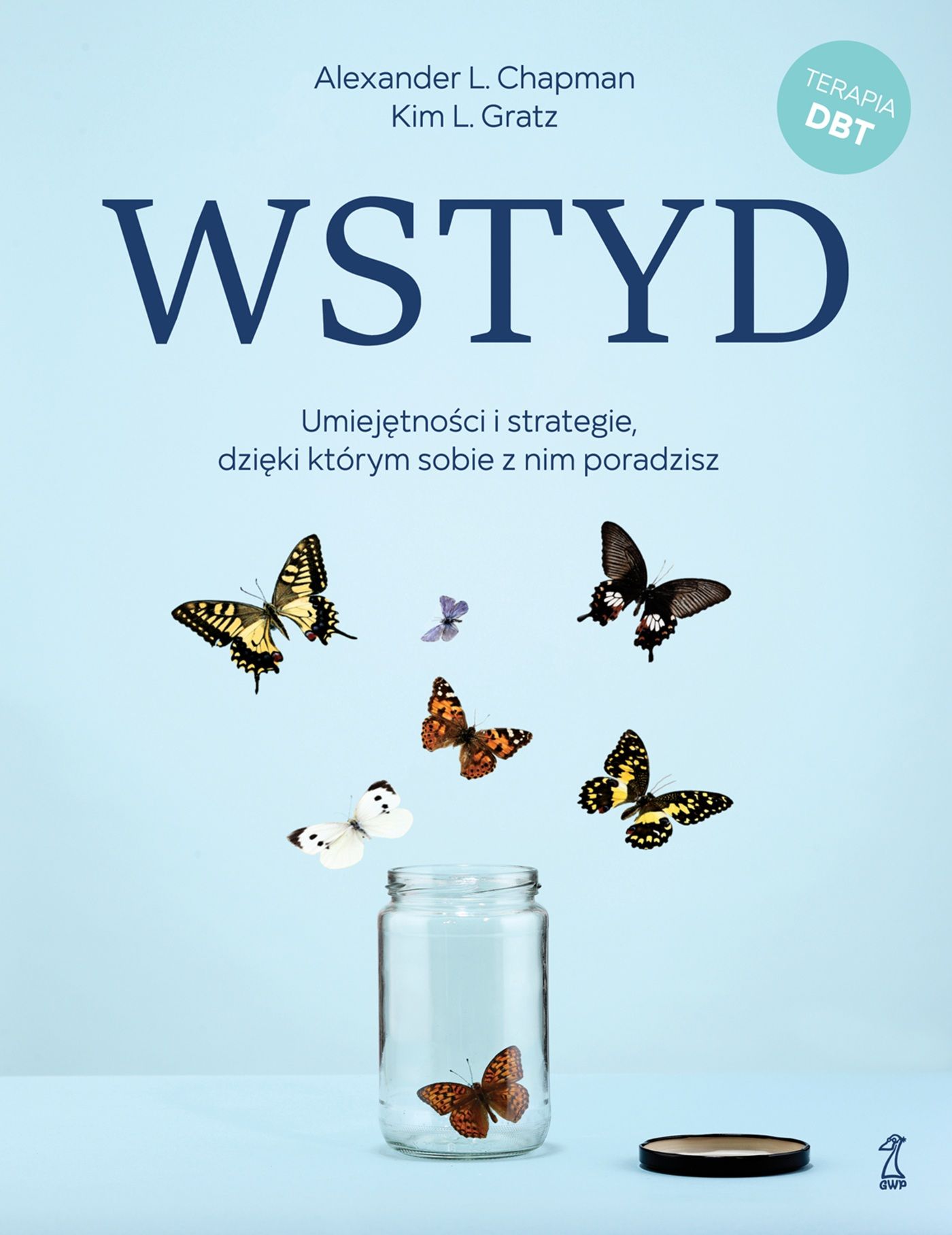 Wstyd : umiejętności i strategie, dzięki którym sobie z nim…