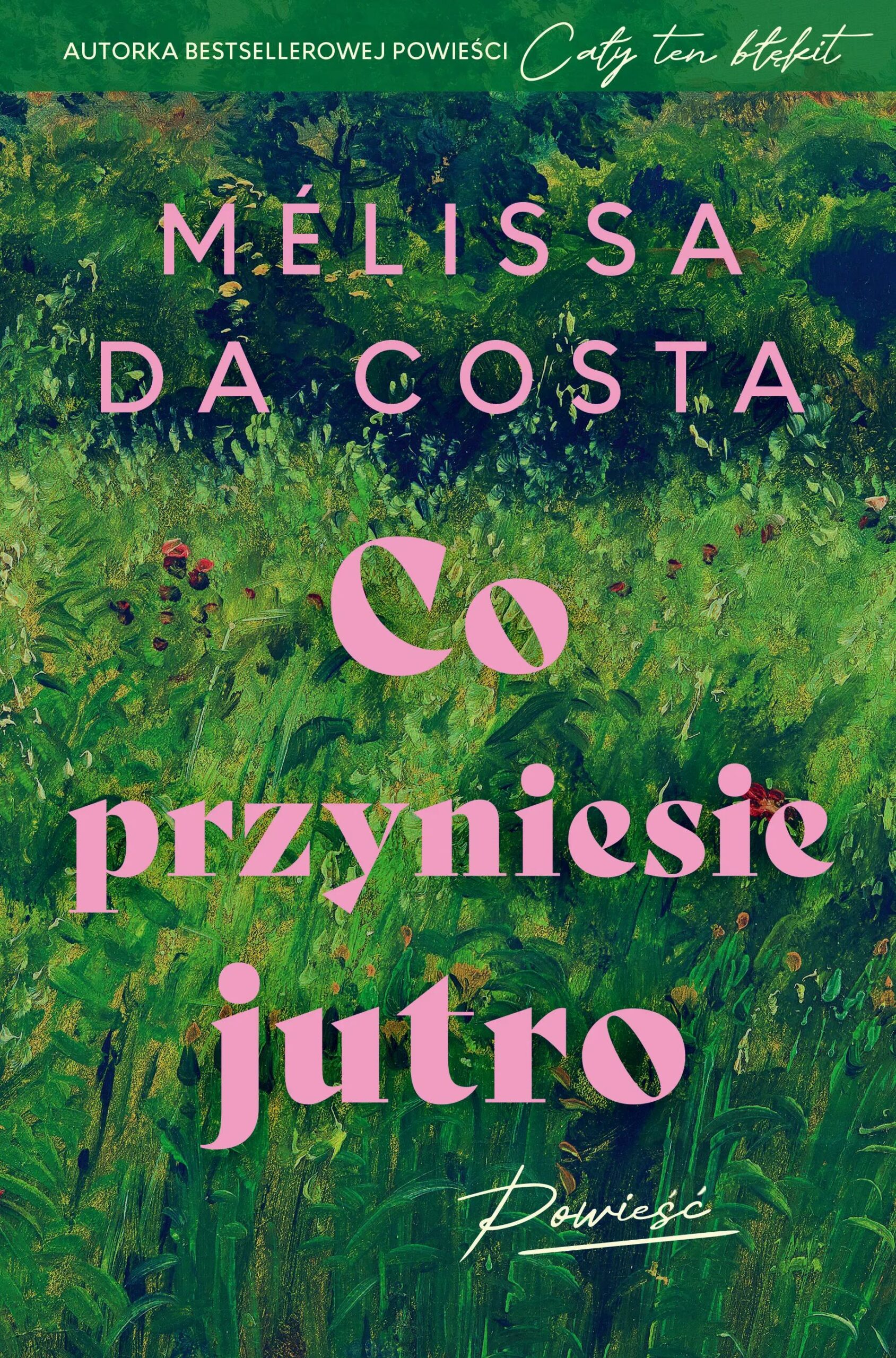 Co przyniesie jutro