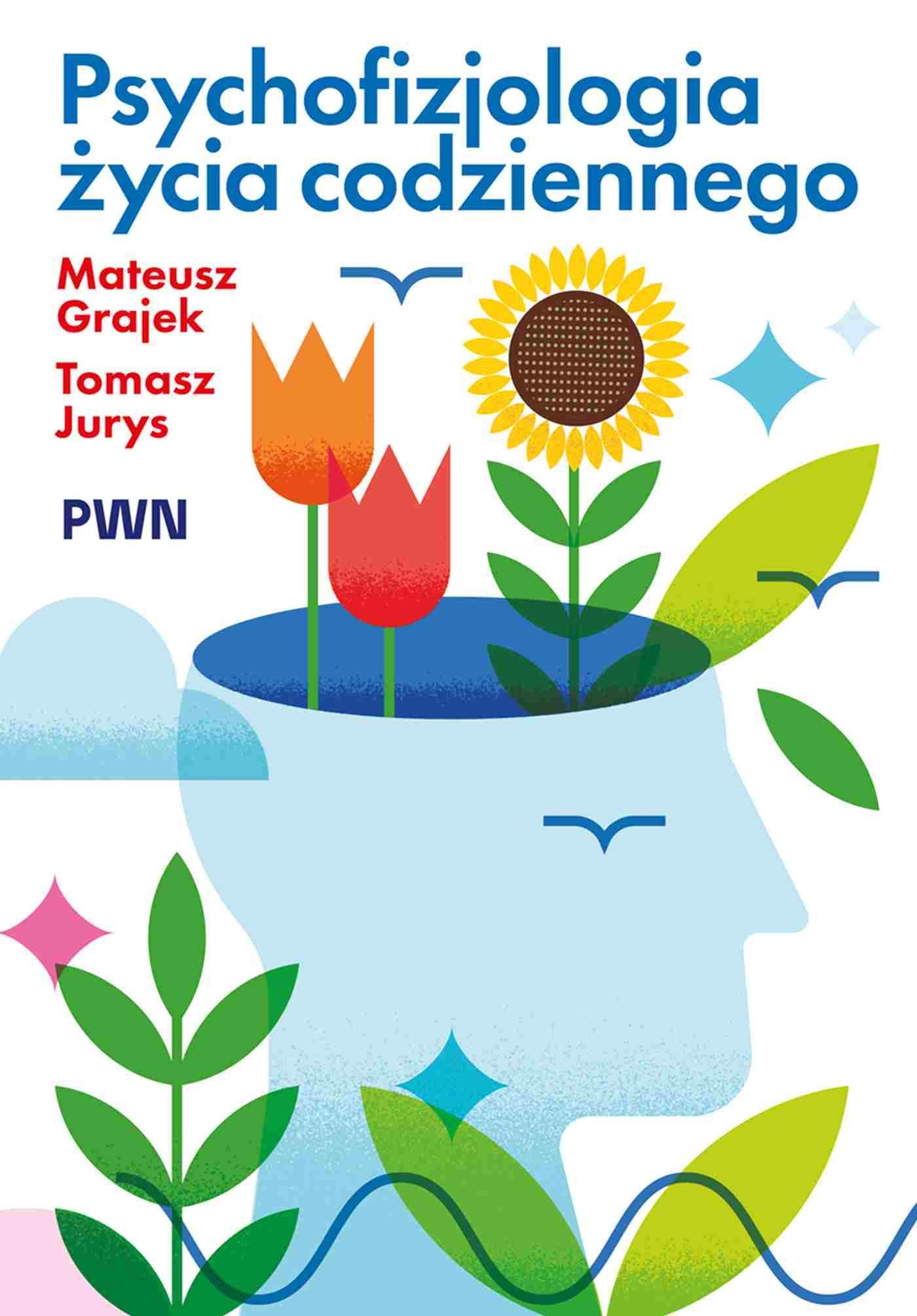 Psychofizjologia życia codziennego
