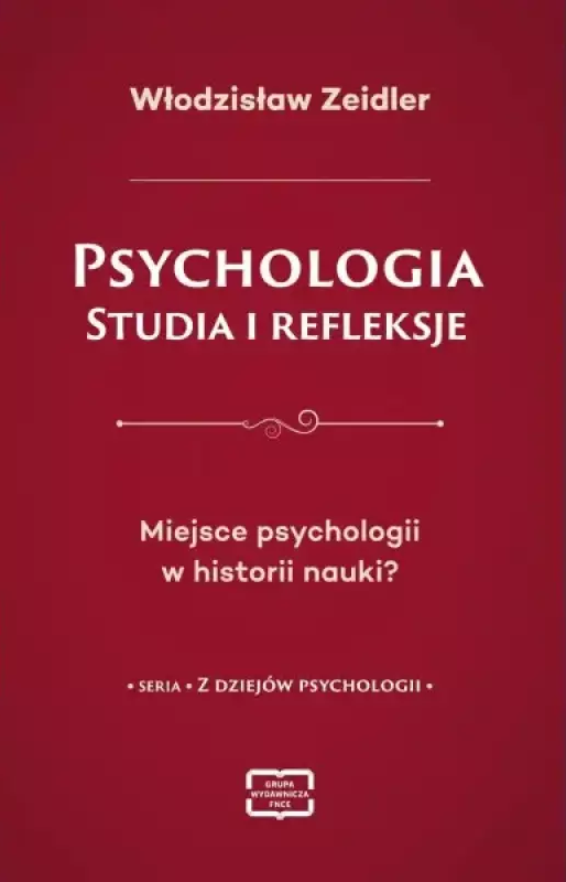 Psychologia : studia i refleksje : miejsce psychologii w hi…